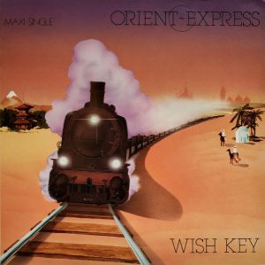 Wish Key - Orient Express (1983)