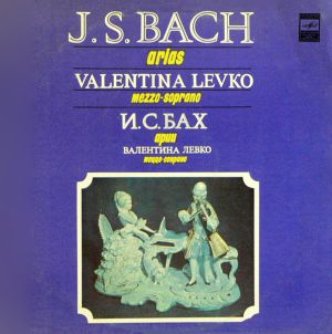 J. S. Bach / Valentina Levko - Arias (1980)