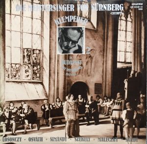 Richard Wagner / Székely / Klemperer / Losonczy / Osváth / Simándy / Maleczky / Sárdy - Die Meistersinger Von Nürnberg Excerpts (1981)