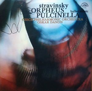 Czech Philharmonic Orchestra / Stravinsky / Oskar Danon - Orpheus / Pulcinella (Ballet Music) (1974)