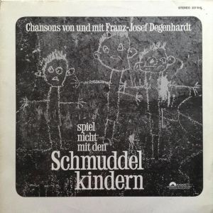 Franz-Josef Degenhardt - Spiel Nicht Mit Den Schmuddelkindern (1965)